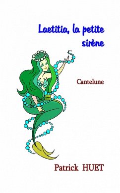 Cover Laetitia la petite sirène et Cantelune (eBook, ePUB)