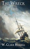 The Wreck of the Grosvenor (eBook, ePUB)