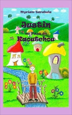 Cover Justin au Pays de Kaoutchou (eBook, ePUB)