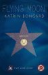 Flying Moon (eBook, ePUB) - Katrin Bongard