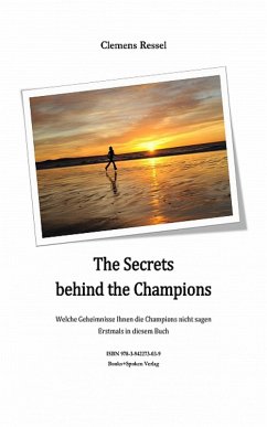 Cover The Secrets behind the Champions (eBook, ePUB)
