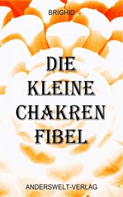 Cover Die kleine Chakren Fibel (eBook, ePUB)