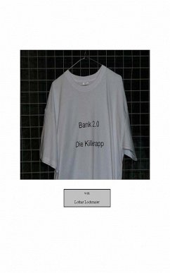Bank 2.0: Die Killerapp (eBook, ePUB) - Lochmaier, Lothar