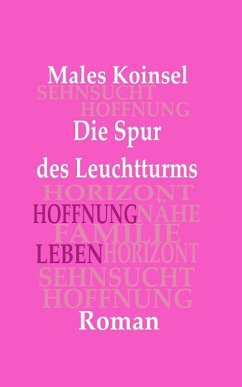 Die Spur des Leuchtturms (eBook, ePUB) - Koinsel, Males