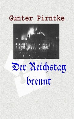 Der Reichstag brennt (eBook, ePUB) - Pirntke, Gunter
