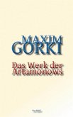 Das Werk der Artamonows (eBook, ePUB)