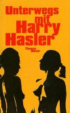 Unterwegs mit Harry Hasler (eBook, ePUB)