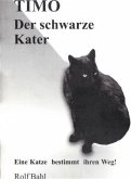 Timo der schwarze Kater (eBook, ePUB)