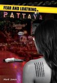 Fear and Loathing in Pattaya (eBook, ePUB) Fear and Loathing in Pattaya (eBook, ePUB)