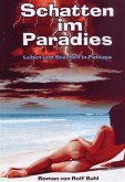Schatten im Paradies (eBook, ePUB)