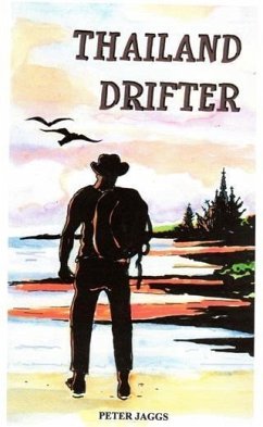 Thailand Drifter (eBook, ePUB) - Jaggs, Peter