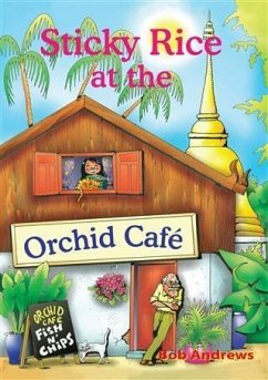Cover Sticky Rice at the Orchid Cafe (eBook, ePUB)
