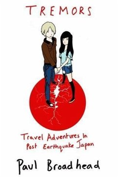 Cover Tremors: Travel Adventures in Post Earthquake Japan (eBook, ePUB)
