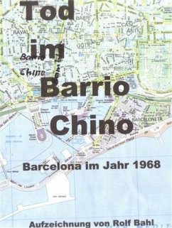 Tod im Barrio Chino (eBook, ePUB) - Bahl, Rolf