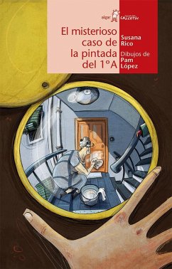 El misterioso caso de la pintada del 1º A - Rico, Susana