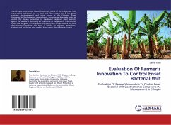 Evaluation Of Farmer¿s Innovation To Control Enset Bacterial Wilt