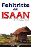 Fehltritte im Isaan (eBook, ePUB) Fehltritte im Isaan (eBook, ePUB)