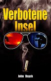 Verbotene Insel (eBook, ePUB) Verbotene Insel (eBook, ePUB)