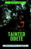 Tainted Odete (eBook, ePUB)