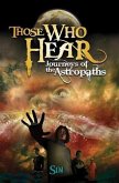 Those Who Hear: Journeys of the Astropaths (eBook, ePUB)