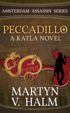 Cover Peccadillo - A Katla Novel (Amsterdam Assassin Series, #2) (eBook, ePUB)