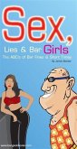 Sex, Lies & Bar Girls (eBook, ePUB) Sex, Lies & Bar Girls (eBook, ePUB)