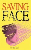 Saving Face (eBook, ePUB)