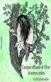 L'unique Offrande de Fleur et autres contes (eBook, ePUB) L'unique Offrande de Fleur et autres contes (eBook, ePUB)