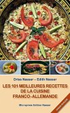 Les 101 meilleures recettes de la cuisine franco-allemande (eBook, ePUB)