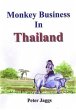 Monkey Business in Thailand (eBook,... - Bild 1