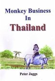 Monkey Business in Thailand (eBook, ePUB)