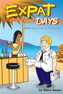 Cover Expat Days: Making a Life in Thailand (eBook, ePUB)