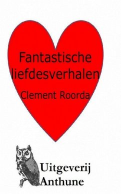 Cover Fantastische Liefdesverhalen (eBook, ePUB)