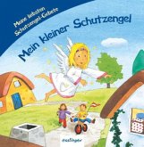 Mein kleiner Schutzengel - Medium Mein kleiner Schutzengel - Medium
