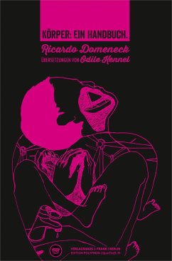 Körper: ein Handbuch. - Domeneck, Ricardo
