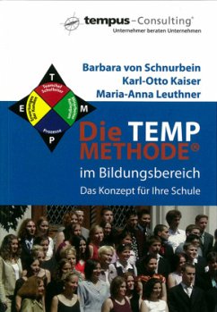 Die Temp-Methode im Bildungsbereich - Schnurbein, Barbara von;Kaiser, Karl-Otto;Leuthner, Maria-Anna