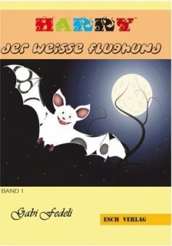 Cover Harry der weisse Flughund