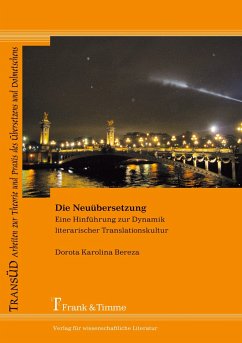 Die Neuübersetzung - Bereza, Dorota Karolina