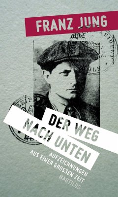 Der Weg nach unten - Jung, Franz