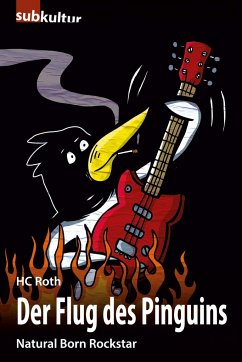 Der Flug des Pinguins - Roth, HC;Roth, H. C.