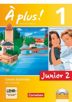 À plus! Nouvelle édition Junior. Band 1. 2. Lernjahr. Carnet d'activités mit CD-Extra und DVD-ROM - Mann-Grabowski, Catherine;Gregor, Gertraud