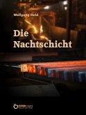 Die Nachtschicht (eBook, PDF)