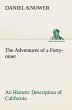 The Adventures of a Forty-niner An... - Bild 1