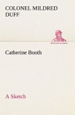Catherine Booth ¿ a Sketch