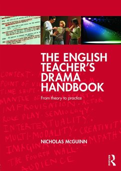 The English Teacher's Drama Handbook - Mcguinn, Nicholas