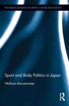 Sport and Body Politics in Japan - Manzenreiter, Wolfram
