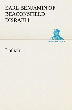 Lothair - Disraeli, Benjamin