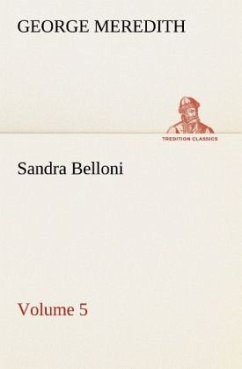 Sandra Belloni ¿ Volume 5 - Meredith, George