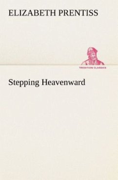 Stepping Heavenward - Prentiss, Elizabeth