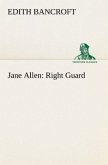 Jane Allen: Right Guard
